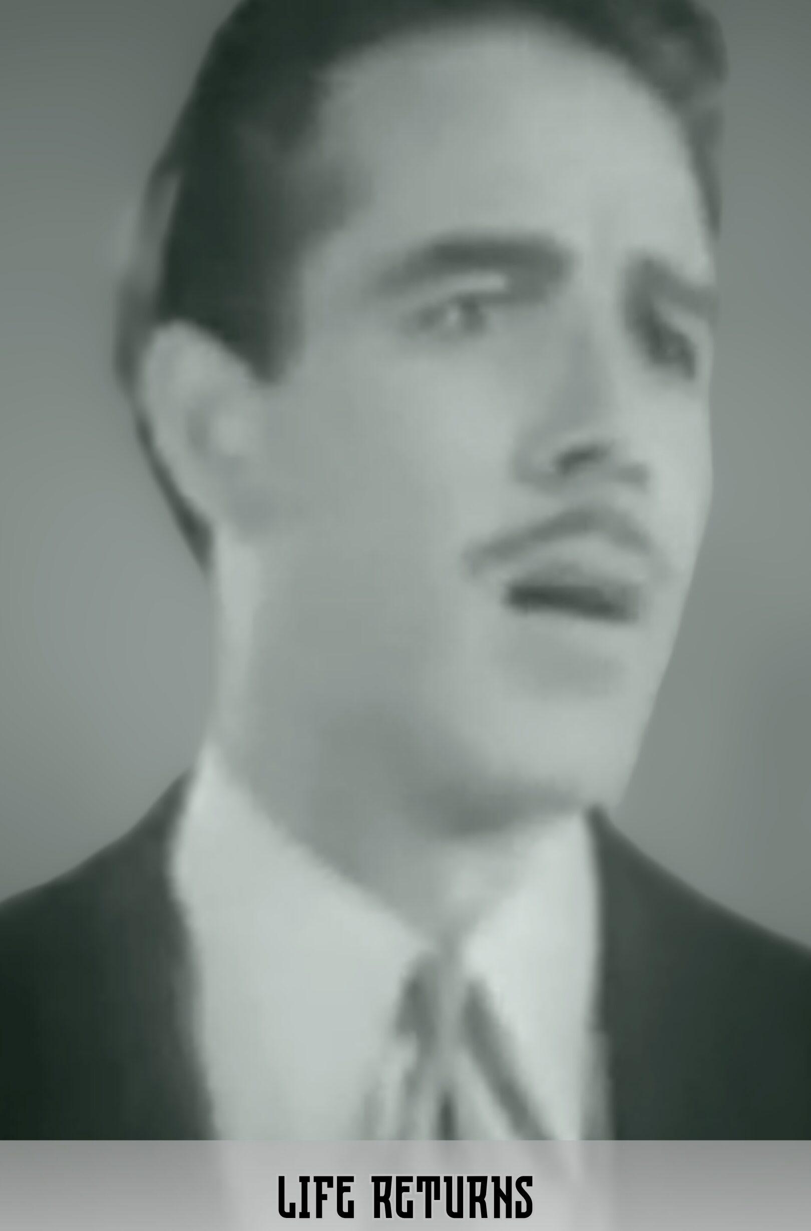 Life Returns