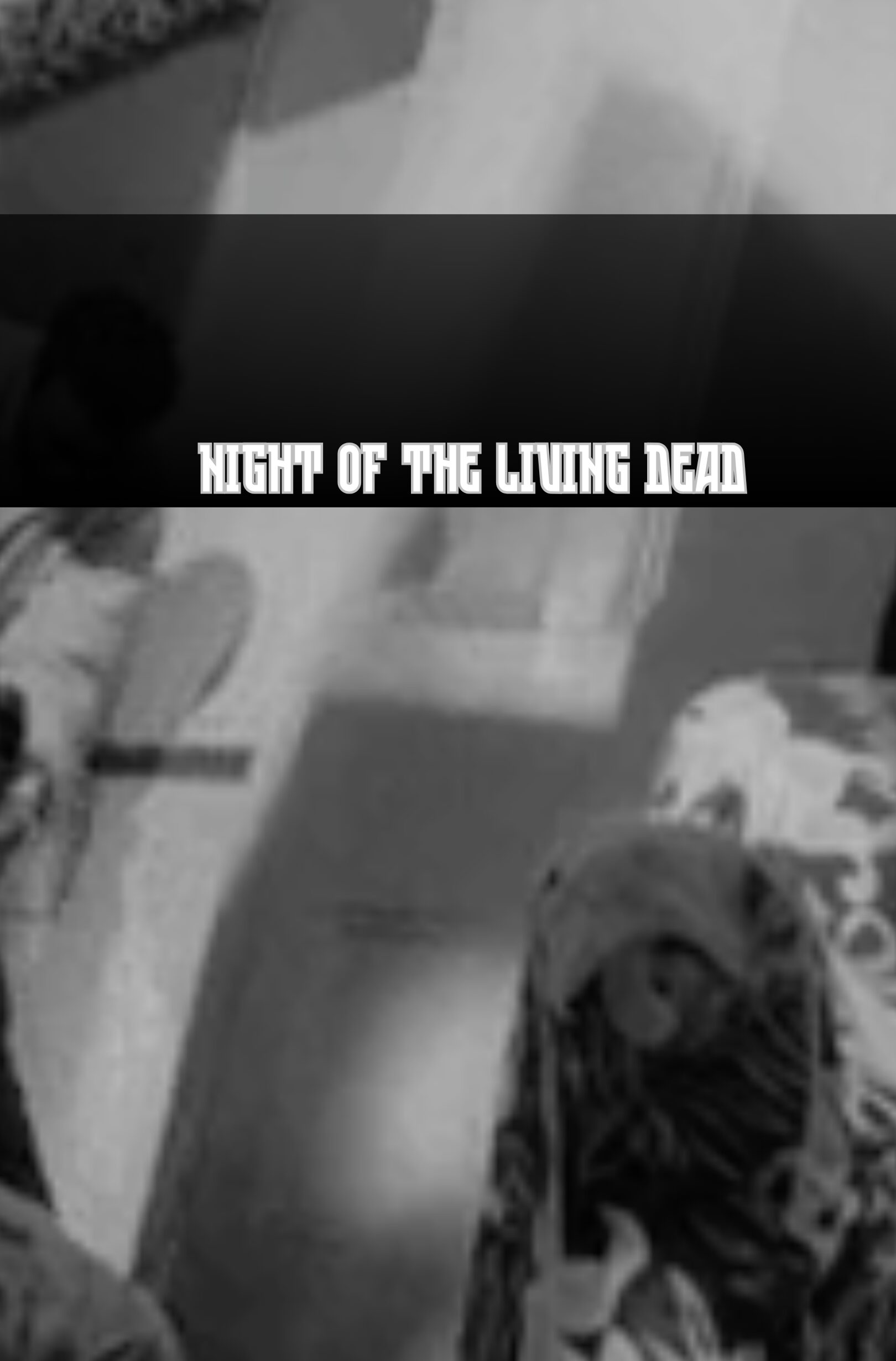 Night Of The Living Dead